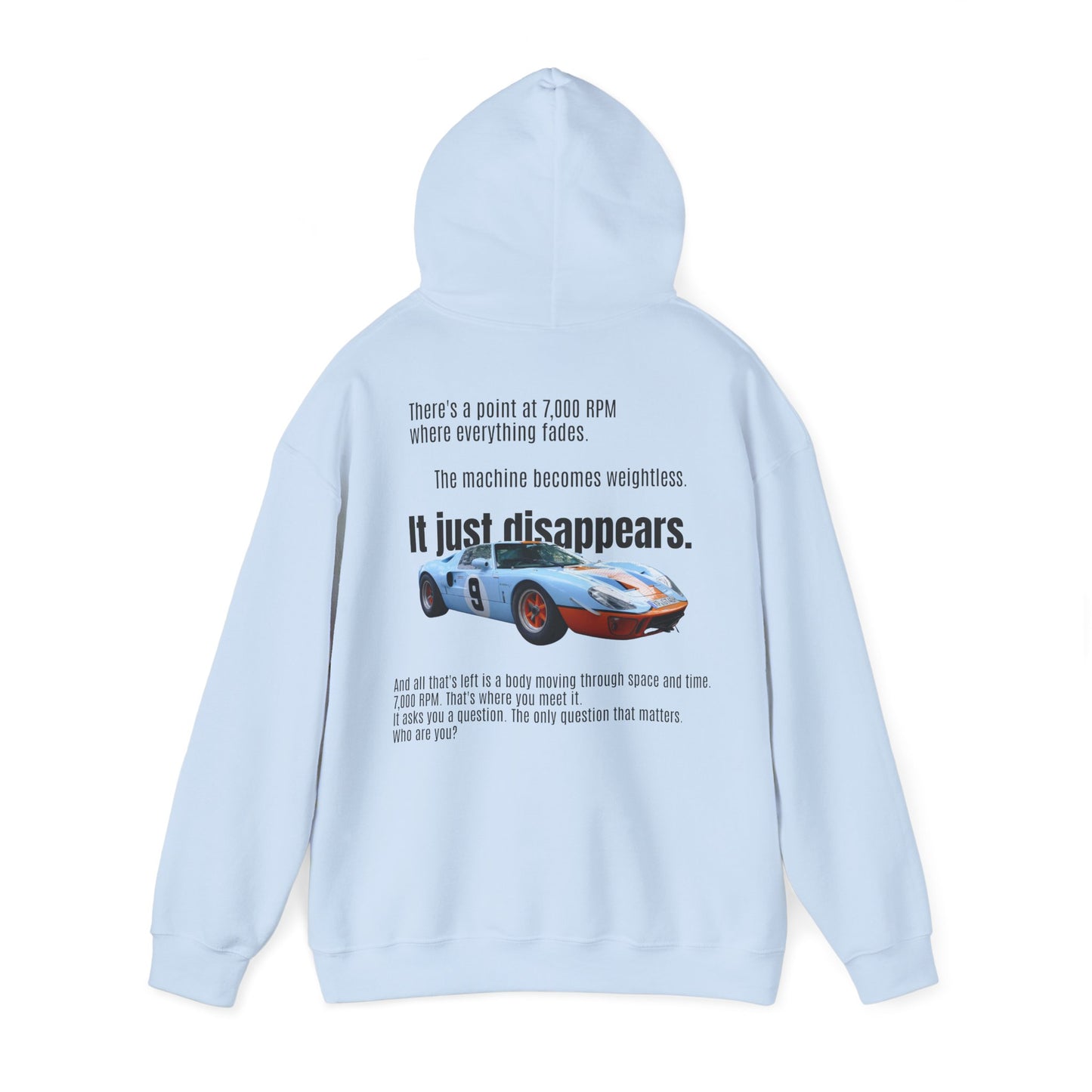 There’s a point at 7,000 RPM Hoodie