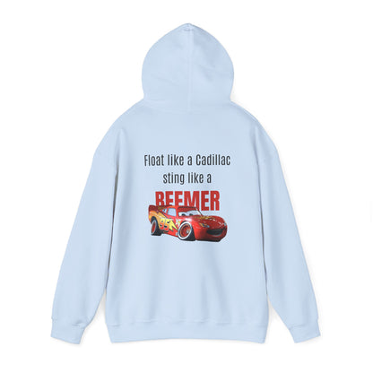 Float like a Cadillac, sting like a Beemer. Hoodie